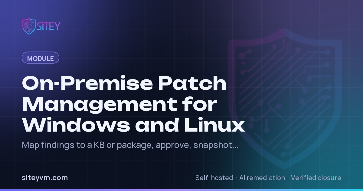 On-Premise Patch Management for Windows and Linux | SITEY